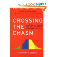 Geoffrey Moore-Crossing the Chasm