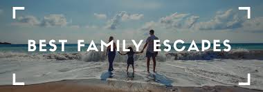 bestfamilyescapes
