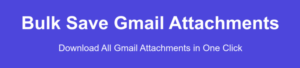 savebulkgmailattachments